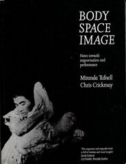 Cover of Body Space Image by Tufnell and Crickmay